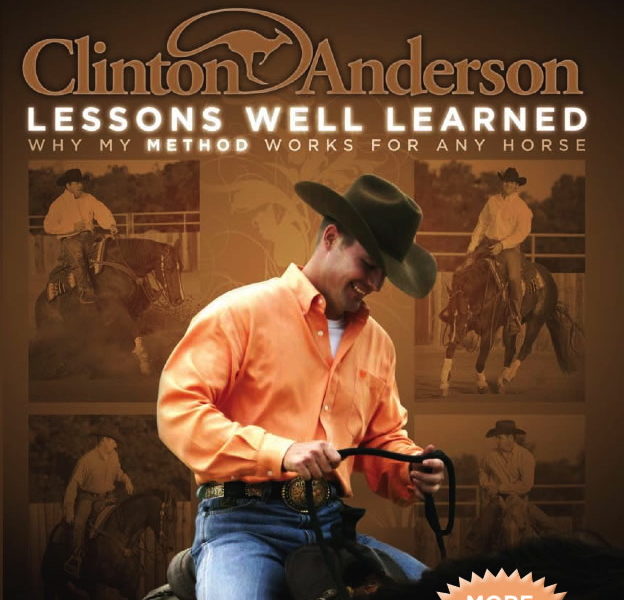 On Clinton Andersons Lessons Well Learned